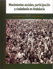 Movimientos sociales, participación y ciudadanía en Andalucía